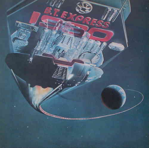 B.T. Express - 1980