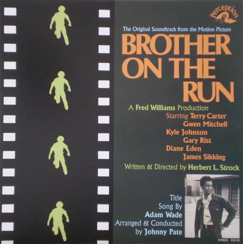 Johnny Pate and Adam Wade - Brother on the Run (Original Motion Picture Soundtrack)