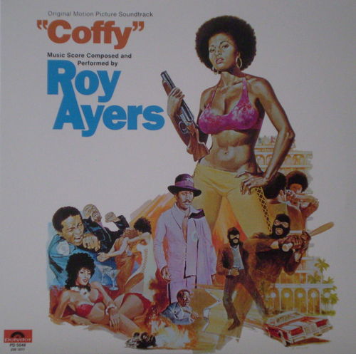 Roy Ayers - Coffy (Original Motion Picture Soundtrack)