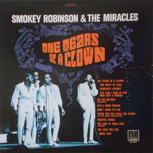 Smokey Robinson & the Miracles - The Tears of a Clown